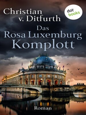 cover image of Das Rosa-Luxemburg-Komplott